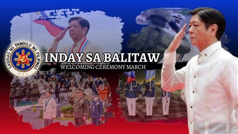 Inday Sa Balitaw March Welcome Ceremony March Instrumental Youtube