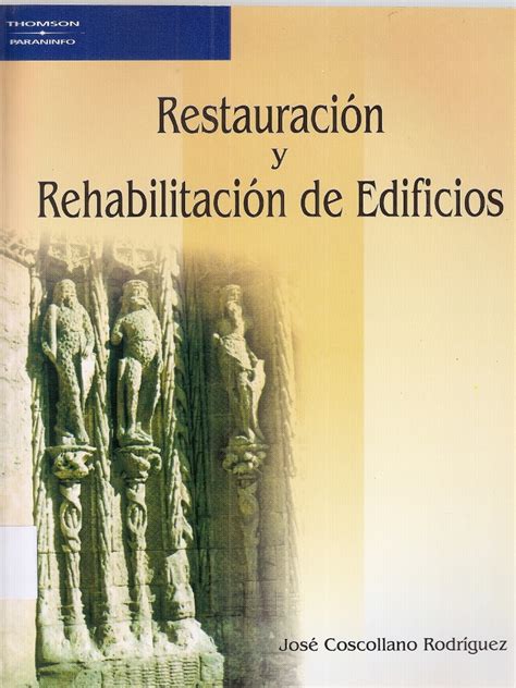 Restauracion Y Rehabilitacion De Edificios Pdf