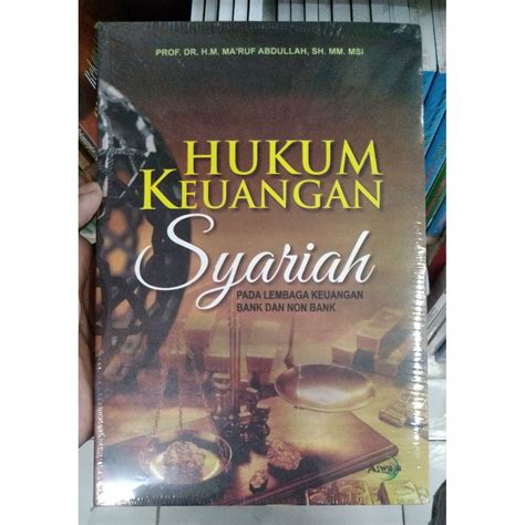 Jual BUKU ORI HUKUM KEUANGAN SYARIAH MA RUF ABDULLAH ASWAJA