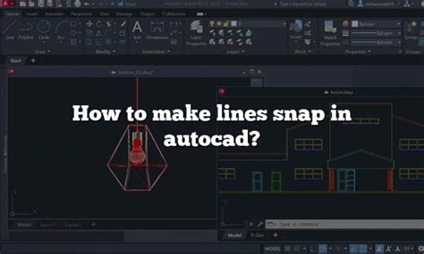 How To Make Lines Snap In Autocad