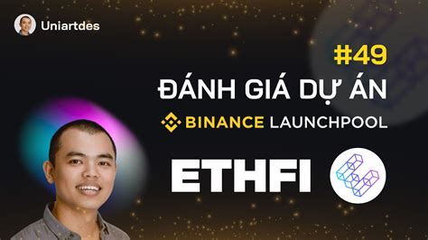 Ph N T Ch D N Ether Fi Coin Ethfi Binance Launchpool Listing