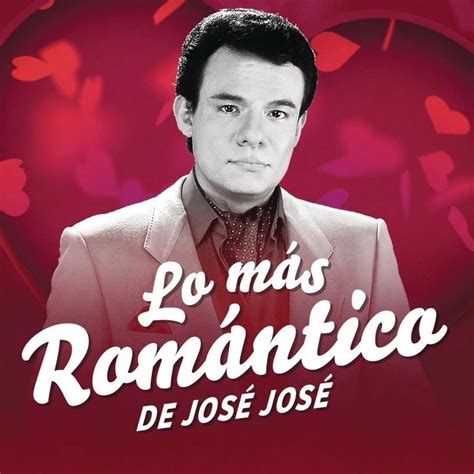 José José 43 álbumes de la Discografia en LETRAS