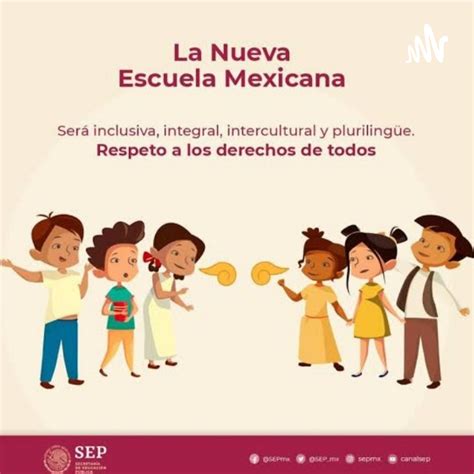 La Nueva Escuela Mexicana De La Nueva Escuela Mexicana Nem