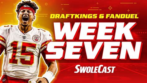 Week 7 Nfl Draftkings And Fanduel Dfs Lineup Advice Swolecast Youtube