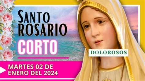 Rezo Del Santo Rosario Corto De Hoy Martes Misterios Dolorosos