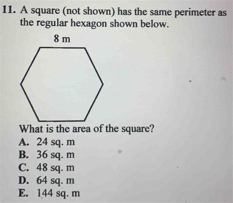 Solved A Square Not Shown Has The Same Perimeter As The Regular