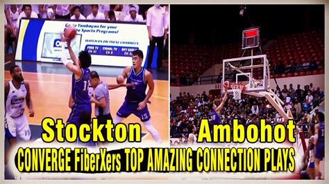 Converge Fiberxers Top Amazing Connection Plays To Beat The Clock Vs