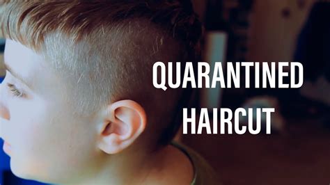 Quarantine Haircut Youtube