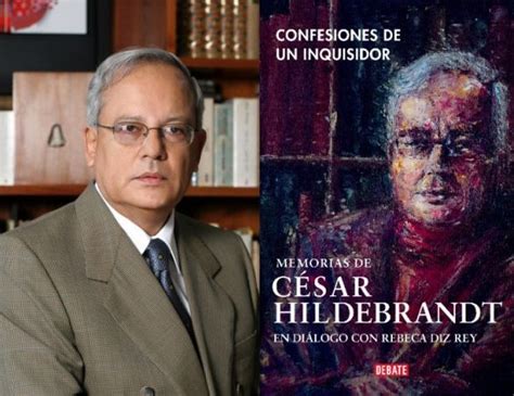 César Hildebrandt publica sus memorias bajo el título Confesiones de