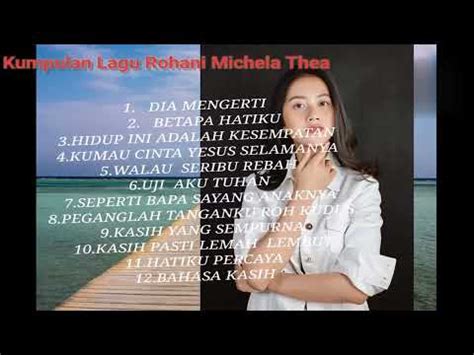 Lagu Rohani Michela Thea Lagu Rohani Lirik Lagu Kristiani