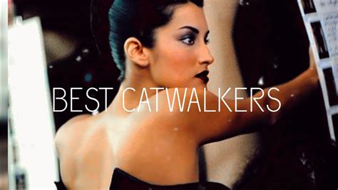 TOP 10 BEST CATWALKERS ON THE RUNWAY YouTube