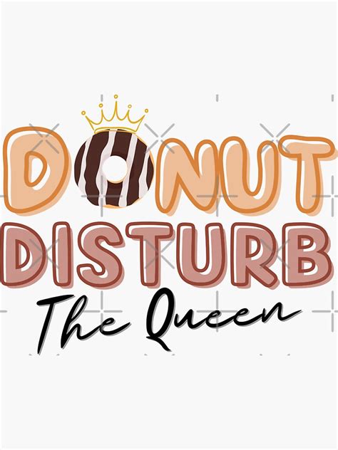 Dont Disturb Me Sticker For Sale By Trueworth Redbubble