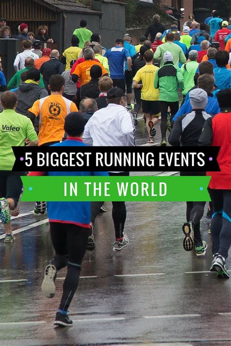 The 5 Biggest Running Events In The World The Running Mate Running