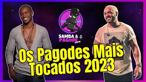 Os Maiores Sucessos Do Samba E Pagode Melhores De Pagodes