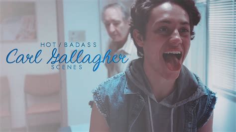 Hot Badass Carl Gallagher Scenes [logoless 1080p] Shameless Us Youtube