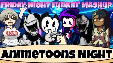 FNF Mashup Anime Toons Night Bendy Komi Vs Sad Mouse Uzaki Vs Sad