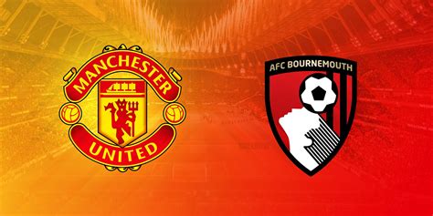 Manchester United Vs Bournemouth Archives Khel Now