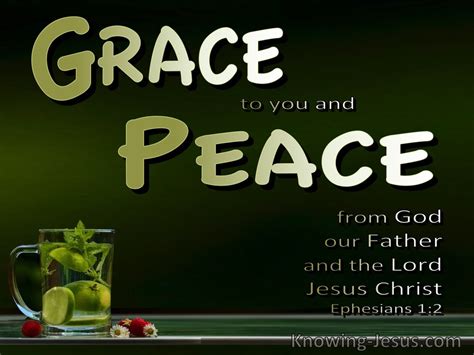 Ephesians 12 Grace And Peace To You From The Father And Jesus Christ