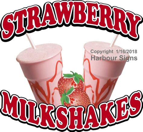 Strawberry Milkshakes Decal Choose Your Size Food Truck Concession Sticker Ebay Strawberry