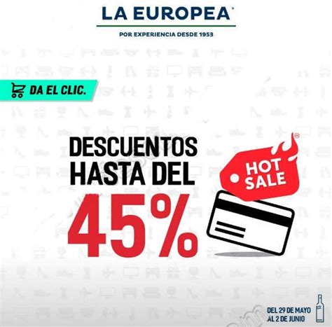 Ofertas De Hot Sale En La Europea Promociones Y Descuentos