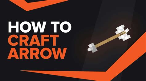 How To Make Arrow In Minecraft