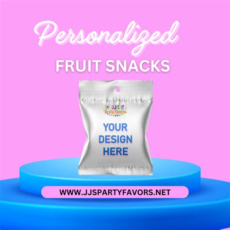 Custom Fruit Snacks Jjspartyfavors