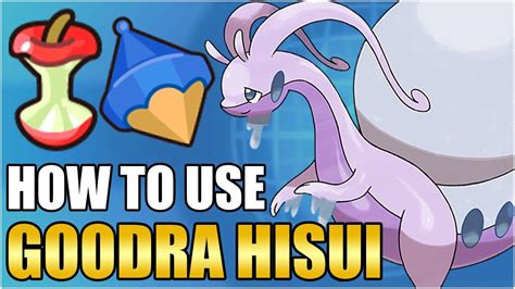 Best Goodra Hisuian Moveset Guide How To Use Hisuian Goodra