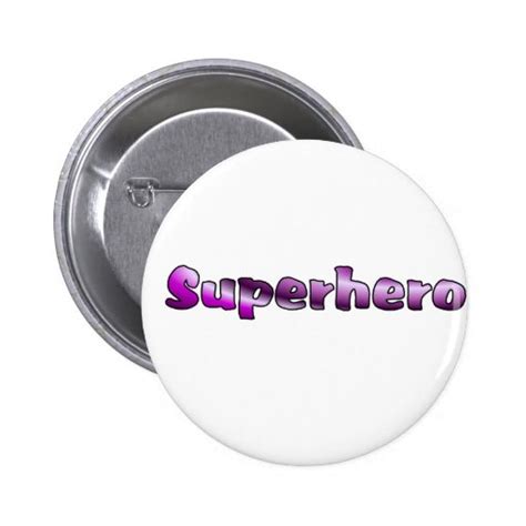 Superhero Button Zazzle