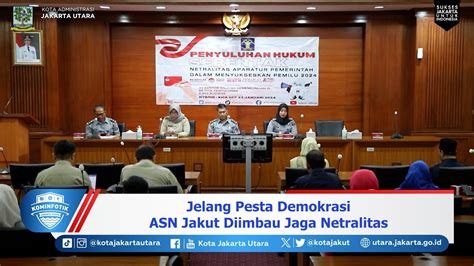 Jelang Pesta Demokrasi ASN Jakut Diimbau Jaga Netralitas YouTube