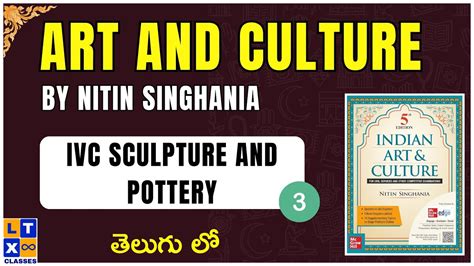 Indian Art And Culture By Nitin Singhania Class Ivc Sculpture And