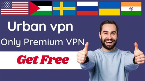 How To Get Urban Vpn For Free Lifetime For Cpa Work Best Premium Vpn