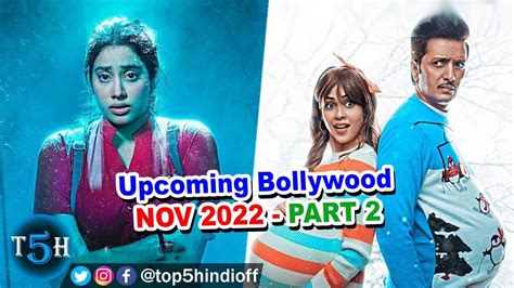 Top 5 Upcoming Bollywood Movies In November 2022 PART 2