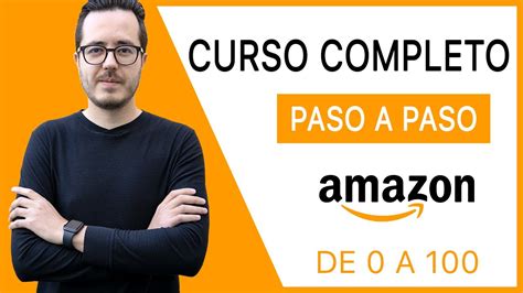 Curso Gratis De Amazon Fba C Mo Vender En Amazon Fba Y Ganar Dinero