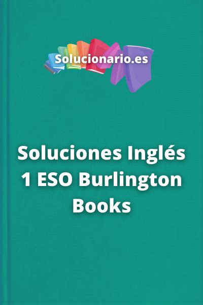 Soluciones Ingl S Eso Burlington Books Pdf