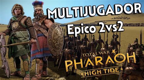 Total War PHARAOH YOLAO VS KURUNTA Batalla Memorable YouTube