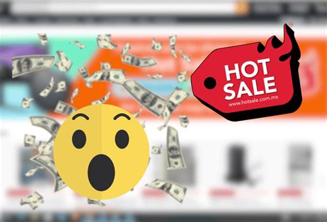Hot Sale 2024 Aprovecha Las Ofertas Fecha Y Recomendaciones