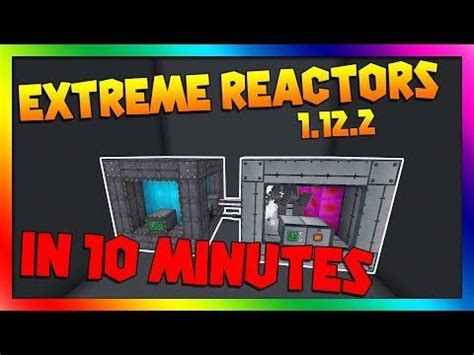 A Super quick "Basic" Tutorial for of Extreme Reactors 1.12.2! (Any ...