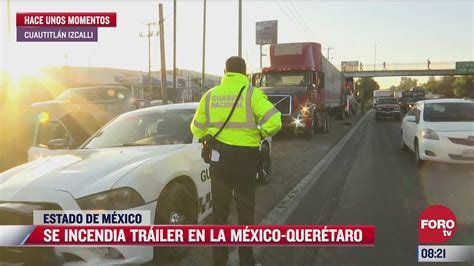 Se incendia tráiler en la México Querétaro