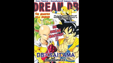 Dream Db Dragon Ball X Saitama Part 2 By Dragongarowlee And Omada