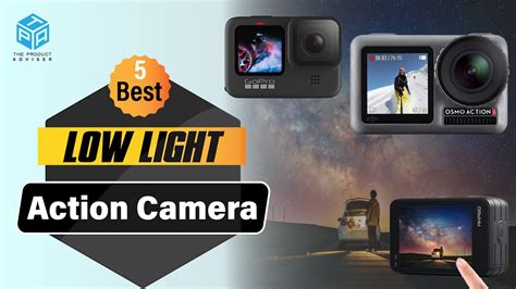 Best Low Light Action Cameras In Best Action Camera In Low