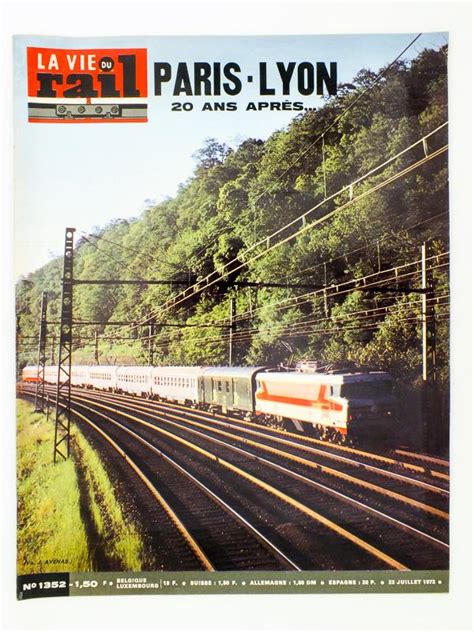 La Vie Du Rail Lot De Num Ros Avec Des Articles Relatifs Au Rail