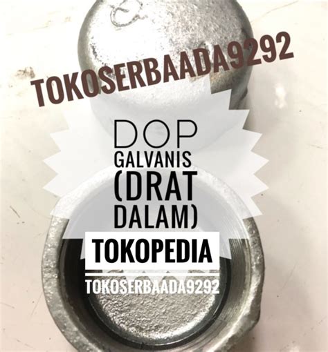 Jual Dop Galvanis Inch Drat Dalam Cap Tutup Pipa Inch