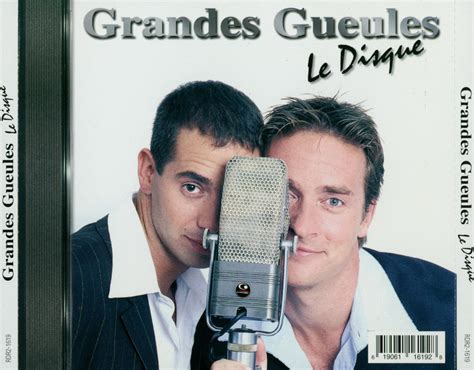 Grandes Gueules Le Disque Les Grandes Gueules