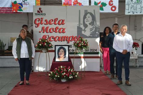 Rinden Homenaje A Gisela Mota Primer Alcaldesa En La Historia De