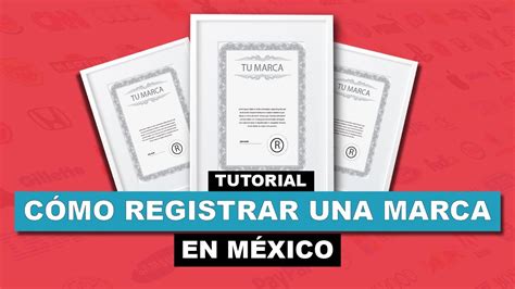 Como Registrar Una MARCA En MEXICO 2022 Tutorial YouTube