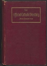 The Official Catholic Directory for the Year of Our Lord 1928 : Free ...