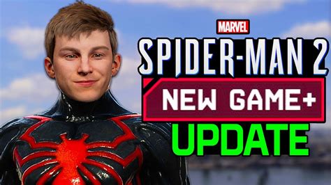 So New Game Plus Got A Huge Update In Marvel S Spider Man 2 Youtube