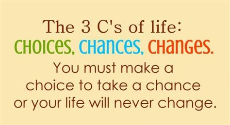 Cs Of Life Choices Chances And Changes Jerome Chamber Of Commerce