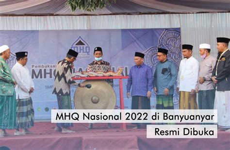 Mhq Nasional Di Banyuanyar Resmi Dibuka Sma Tahfidz Darul Ulum