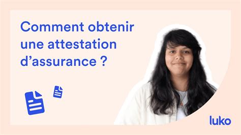 Comment Obtenir Une Attestation D Assurance Youtube